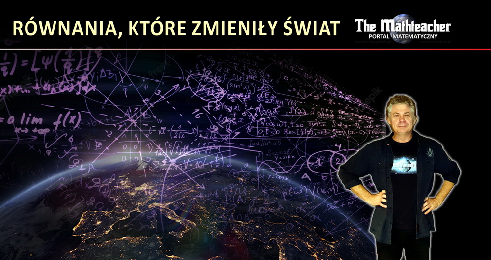 Równania, które zmieniły świat